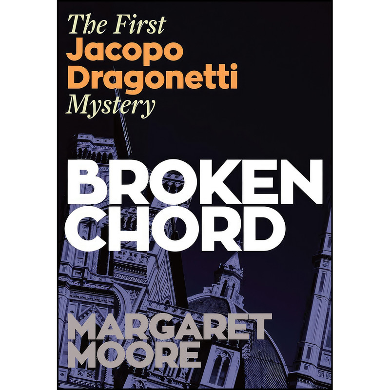 کتاب Broken Chord  اثر Margaret Moore انتشارات McNidder and Grace