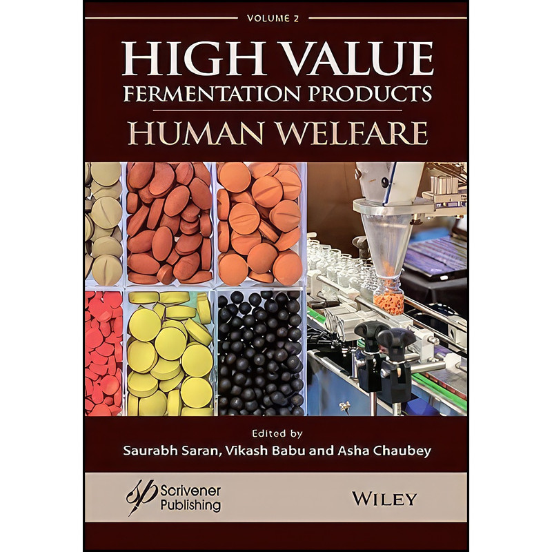 کتاب A Handbook on High Value Fermentation Products, Volume 2 اثر جمعي از نويسندگان انتشارات Wiley-Scrivener
