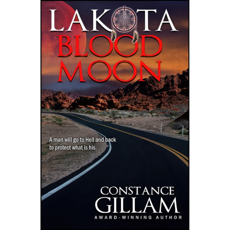 کتاب Lakota Blood Moon  اثر Constance Gillam انتشارات تازه ها