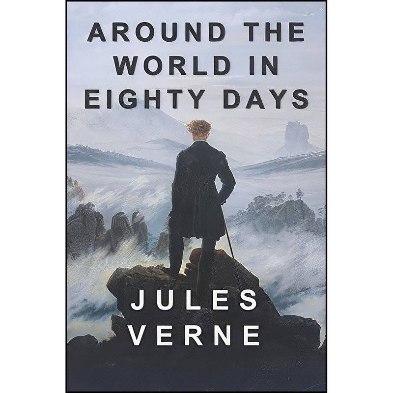 کتاب Around the World in Eighty Days اثر Jules Verne and Jules Verne انتشارات تازه ها