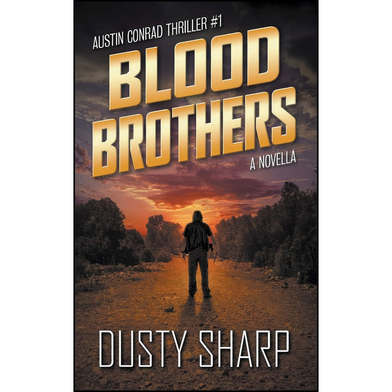 کتاب Blood Brothers  اثر Dusty Sharp انتشارات تازه ها