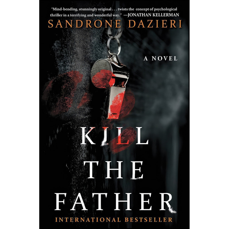 کتاب Kill the Father اثر Sandrone Dazieri انتشارات Scribner