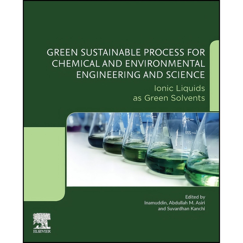 کتاب Green Sustainable Process for Chemical and Environmental Engineering and Science اثر جمعي از نويسندگان انتشارات Elsevier