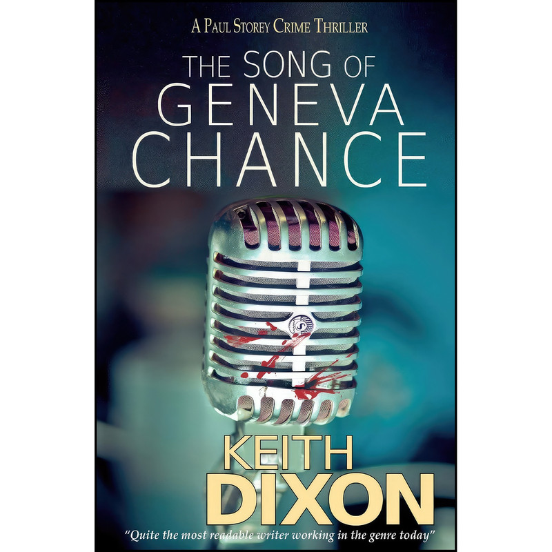کتاب The Song of Geneva Chance اثر Keith Dixon انتشارات تازه ها