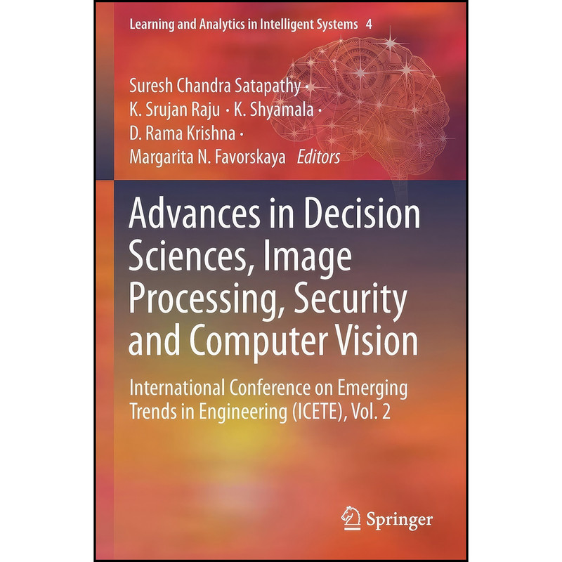 کتاب Advances in Decision Sciences, Image Processing, Security and Computer Vision اثر جمعي از نويسندگان انتشارات Springer
