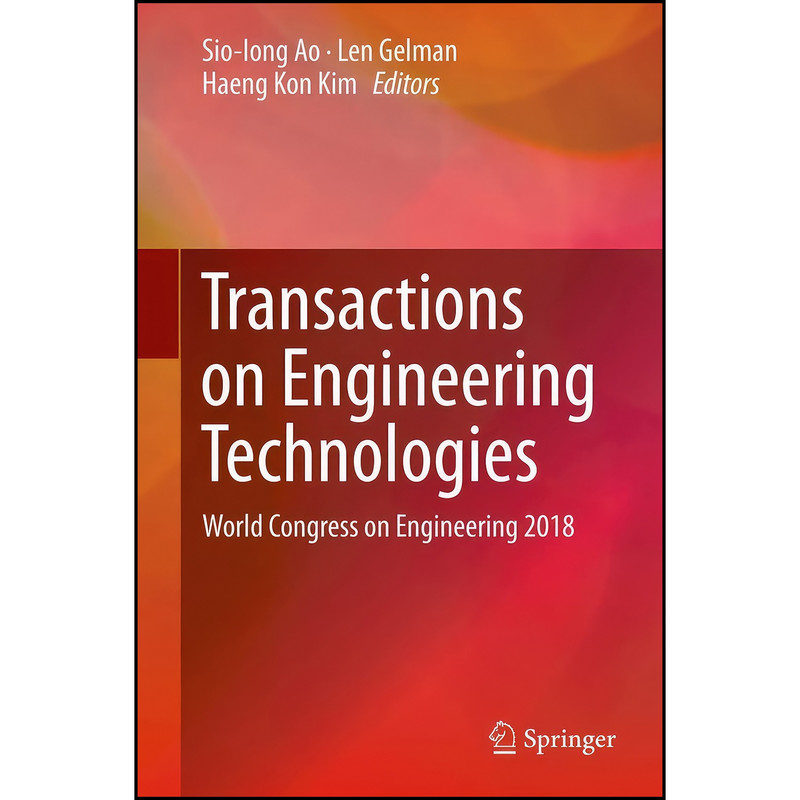 کتاب Transactions on Engineering Technologies اثر جمعي از نويسندگان انتشارات Springer