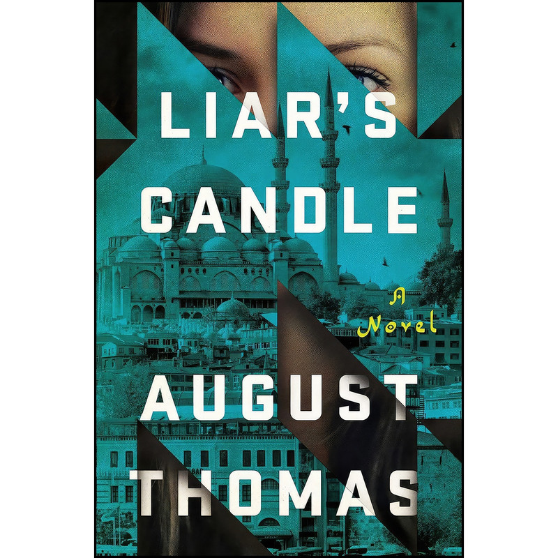 کتاب Liars Candle اثر August Thomas انتشارات Scribner