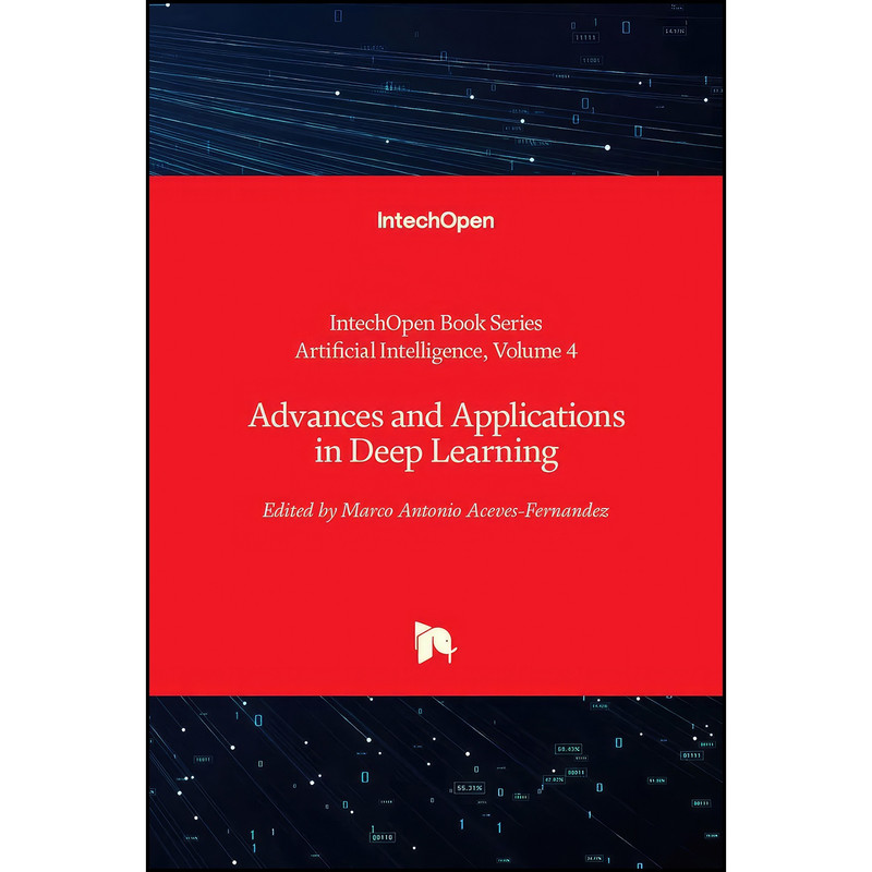 کتاب Advances and Applications in Deep Learning اثر Marco Antonio Aceves-Fernandez انتشارات IntechOpen