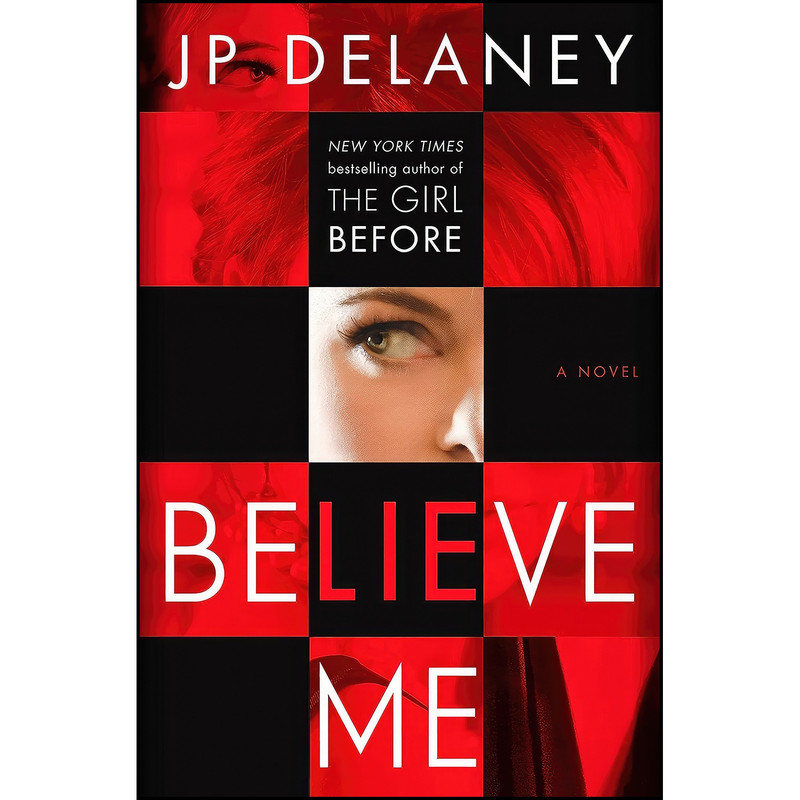کتاب Believe Me اثر JP Delaney انتشارات Ballantine Books