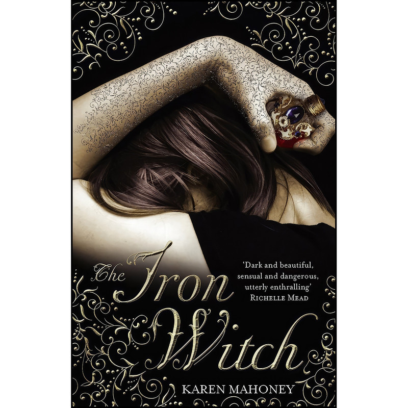 کتاب The Iron Witch  اثر Karen Mahoney انتشارات Corgi Childrens