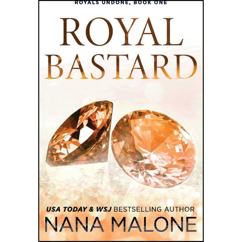 کتاب Royal Bastard  اثر Nana Malone انتشارات تازه ها