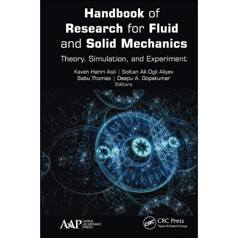 کتاب Handbook of Research for Fluid and Solid Mechanics اثر جمعي از نويسندگان انتشارات تازه ها