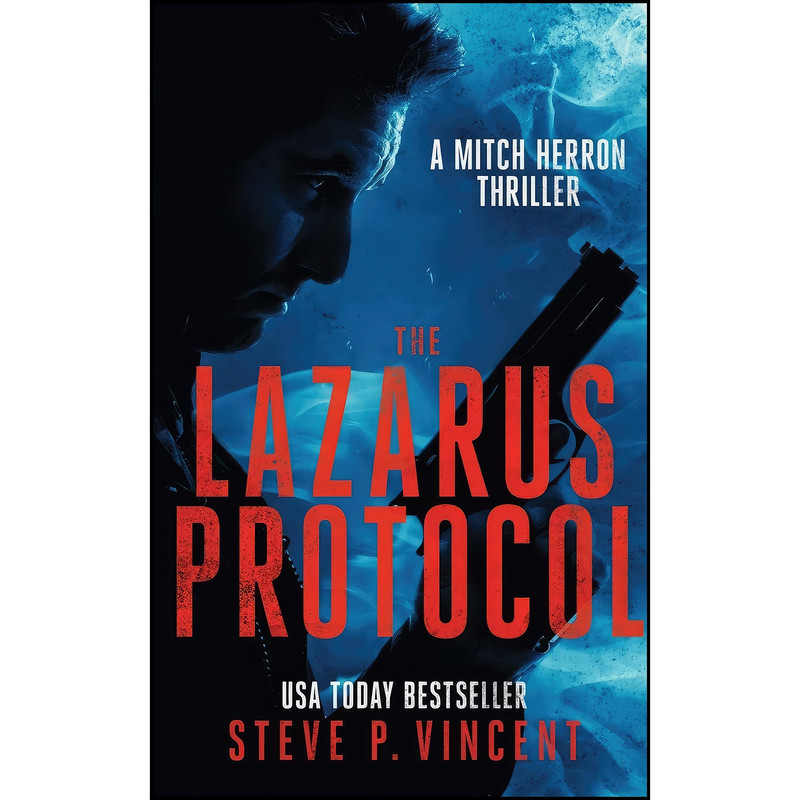 کتاب The Lazarus Protocol اثر Steve P. Vincent انتشارات تازه ها
