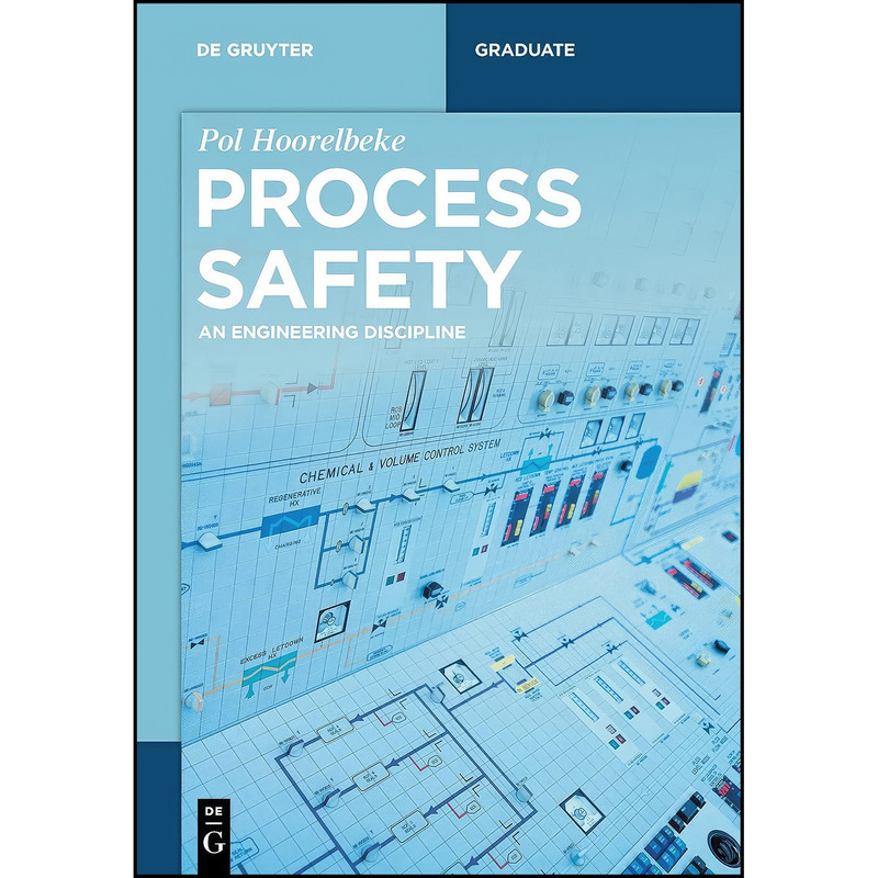 کتاب Process Safety  اثر Pol Hoorelbeke انتشارات De Gruyter