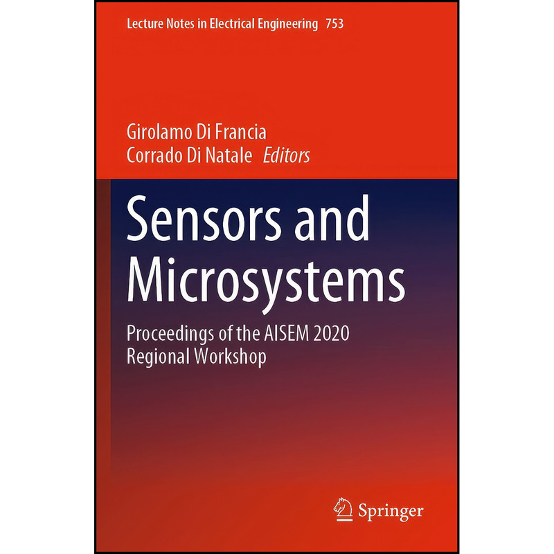 کتاب Sensors and Microsystems اثر جمعي از نويسندگان انتشارات Springer