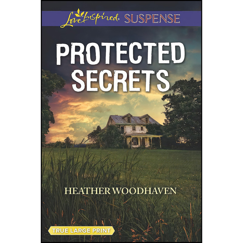 کتاب Protected Secrets اثر Heather Woodhaven انتشارات Love Inspired Suspense True Large Print