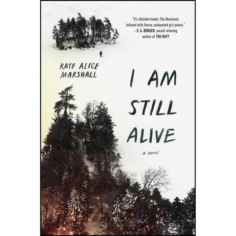 کتاب I Am Still Alive اثر Kate Alice Marshall انتشارات Viking Books for Young Readers
