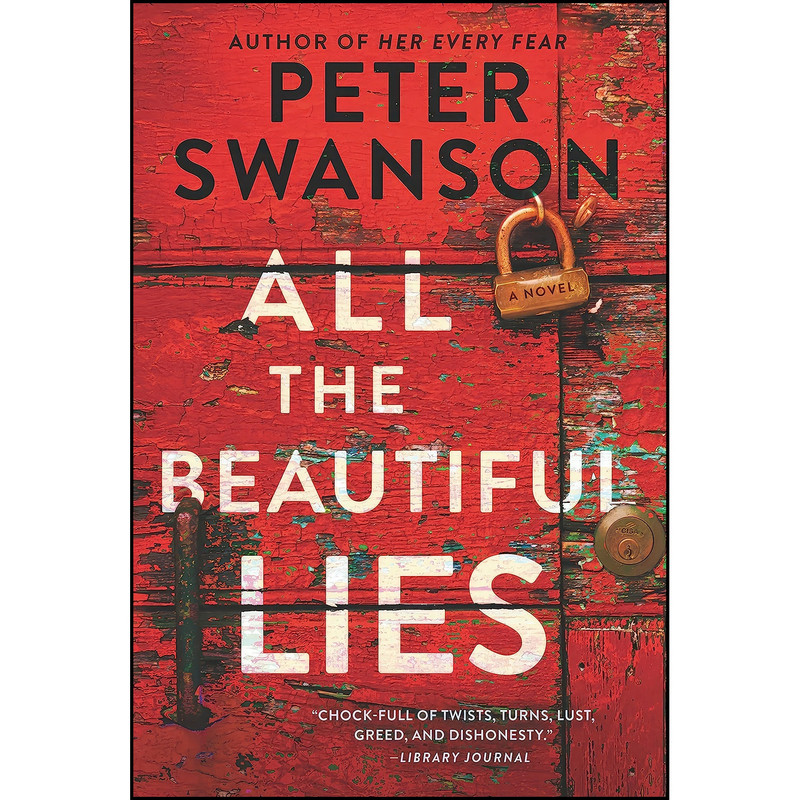 کتاب All the Beautiful Lies اثر Peter Swanson انتشارات William Morrow