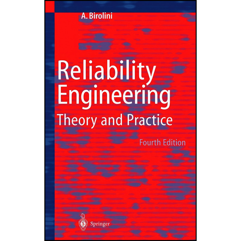 کتاب Reliability Engineering اثر Alessandro Birolini انتشارات Springer