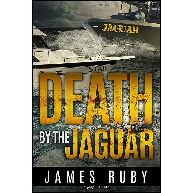 کتاب Death by the Jaguar اثر James Ruby and Mary Ruby انتشارات تازه ها