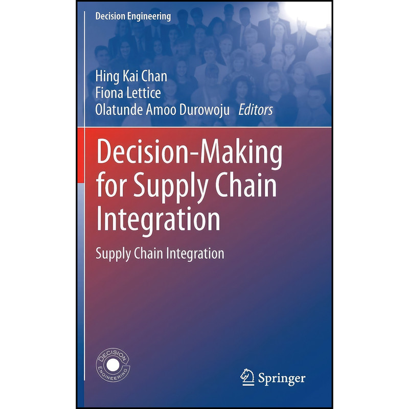 کتاب Decision-Making for Supply Chain Integration اثر جمعي از نويسندگان انتشارات تازه ها