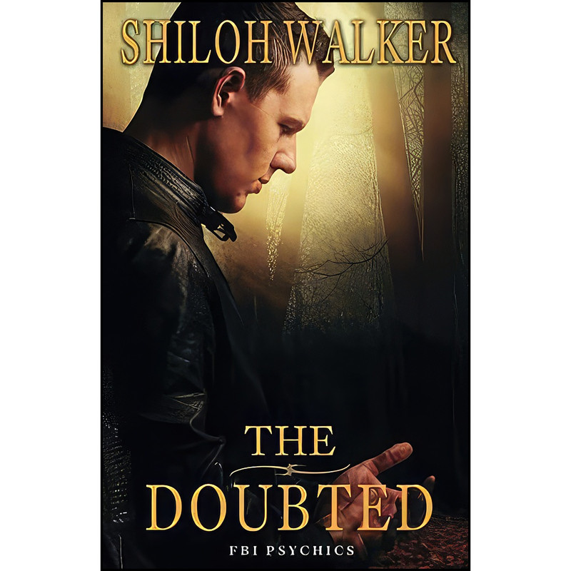 کتاب The Doubted  اثر Shiloh Walker انتشارات Shiloh Walker, Inc.