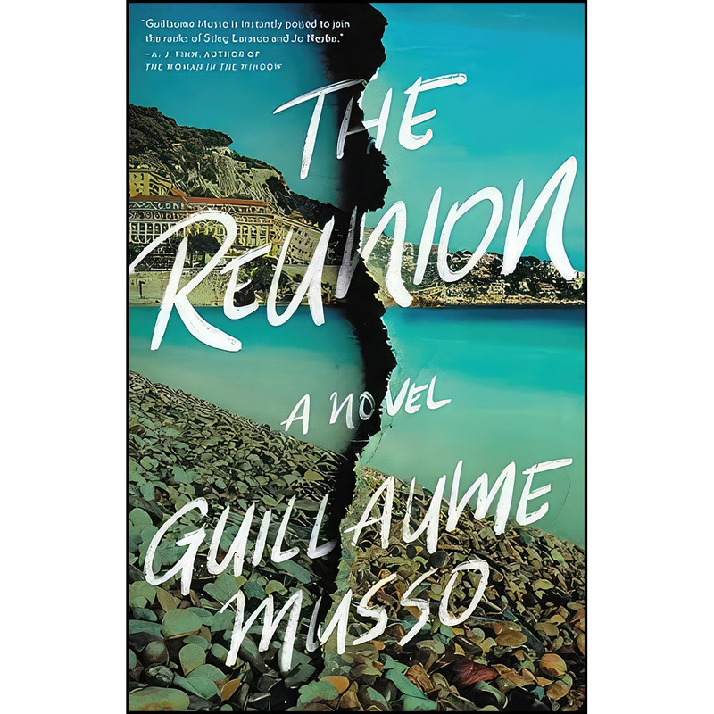 کتاب The Reunion اثر Guillaume Musso انتشارات Little, Brown and Company