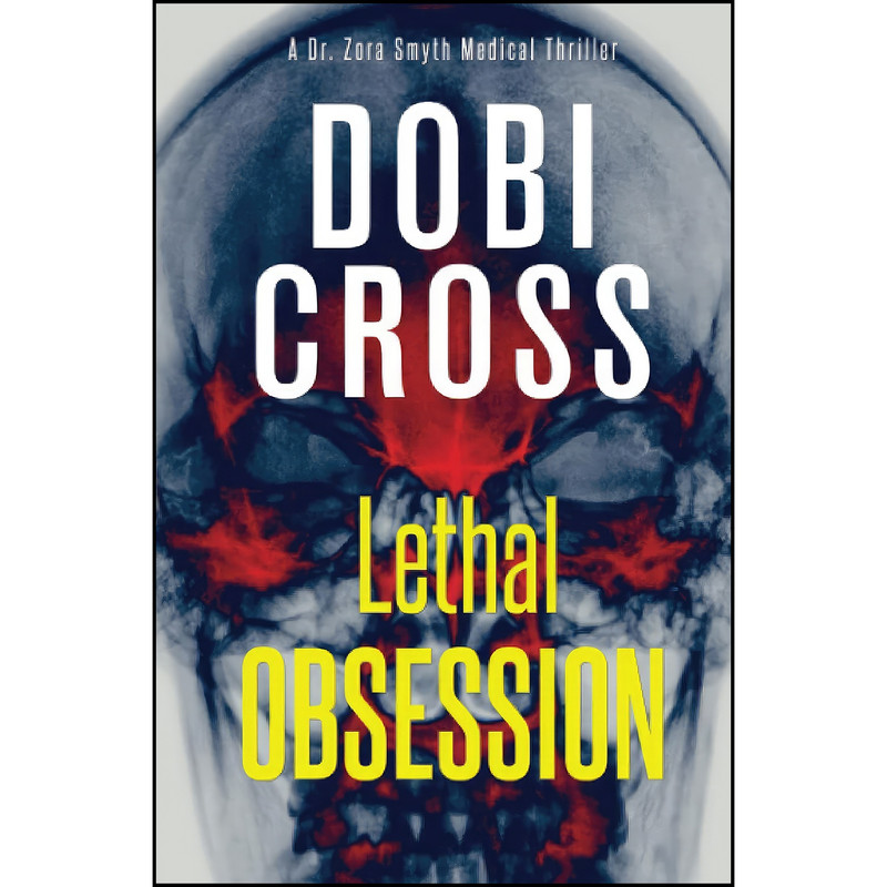 کتاب Lethal Obsession اثر Dobi Cross انتشارات تازه ها