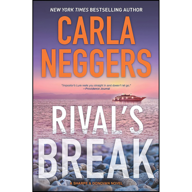 کتاب Rivals Break  اثر Carla Neggers انتشارات MIRA