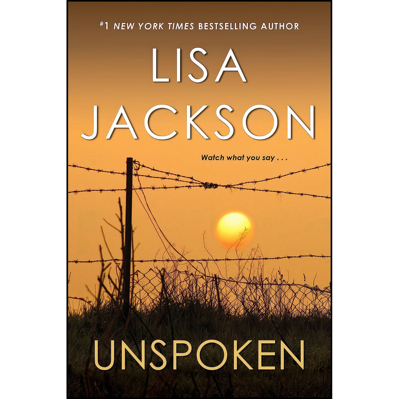 کتاب Unspoken اثر Lisa Jackson انتشارات تازه ها