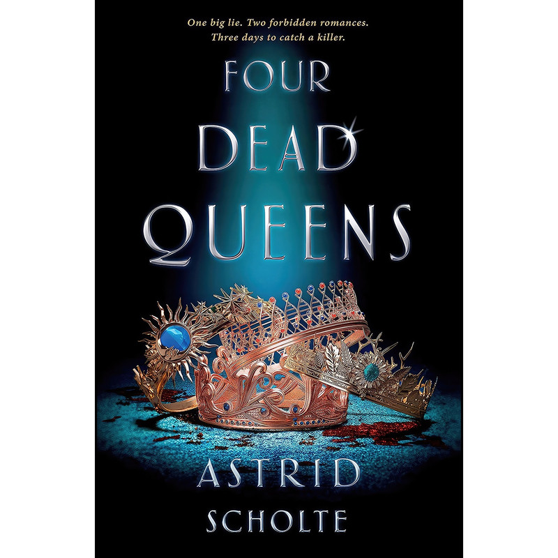 کتاب Four Dead Queens اثر Astrid Scholte انتشارات تازه ها