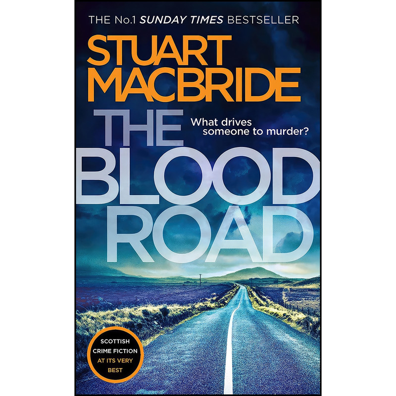 کتاب The Blood Road اثر Stuart MacBride انتشارات HarperCollins