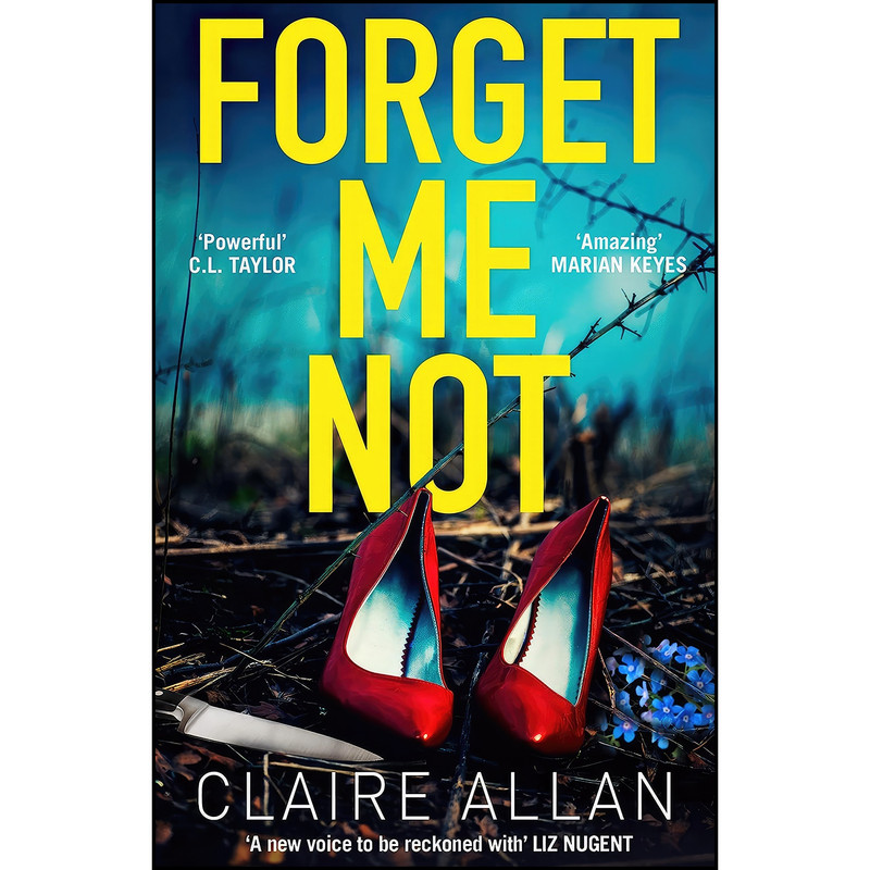کتاب Forget Me Not اثر Claire Allan انتشارات HARPER COLLINS