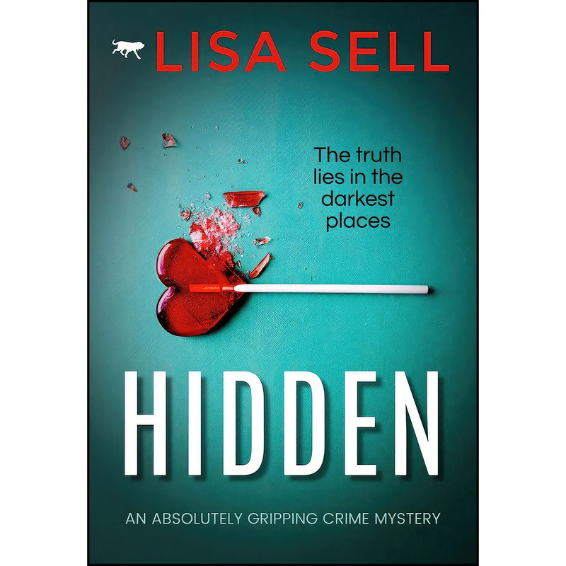 کتاب Hidden اثر Lisa Sell انتشارات تازه ها