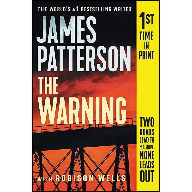 کتاب The Warning  اثر James Patterson and Robison Wells انتشارات James Patterson