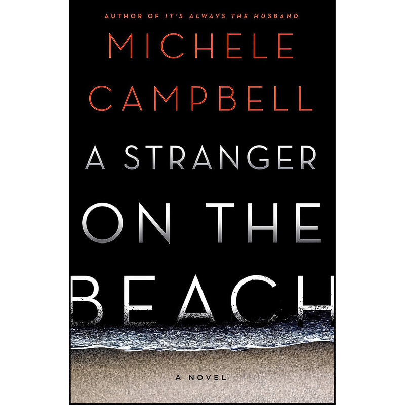 کتاب A Stranger on the Beach اثر Michele Campbell انتشارات St. Martin's Press