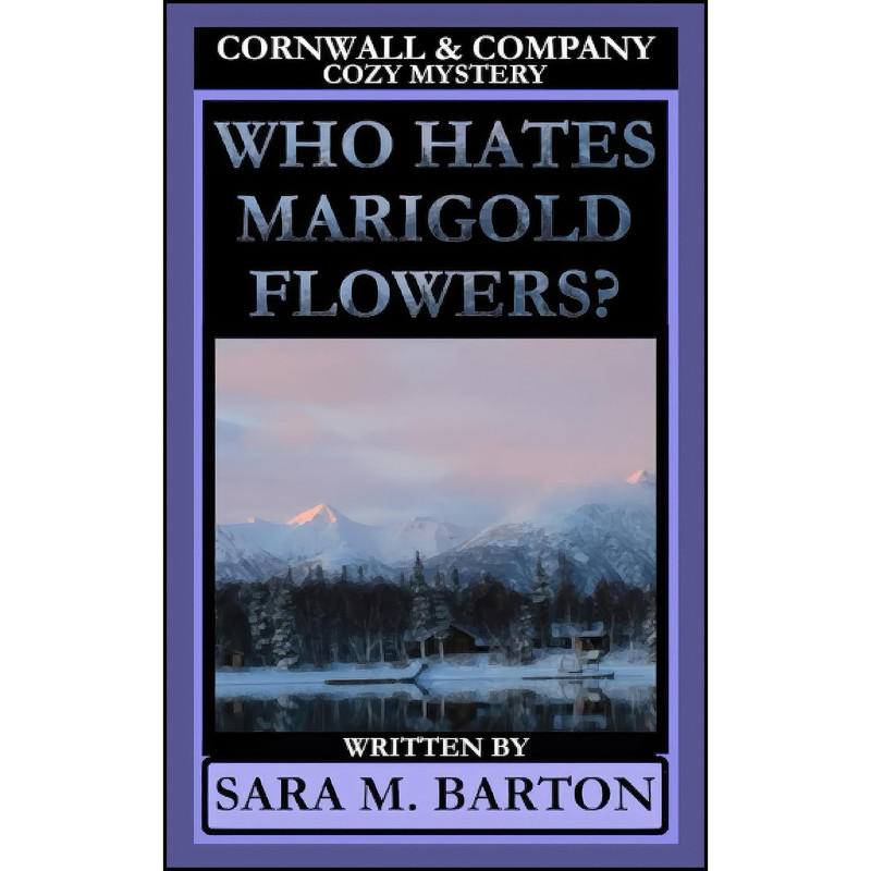 کتاب Who Hates Marigold Flowers?  اثر Sara Barton انتشارات تازه ها