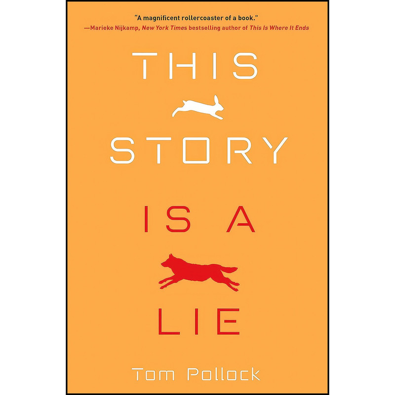 کتاب This Story Is a Lie اثر Tom Pollock انتشارات Soho Teen