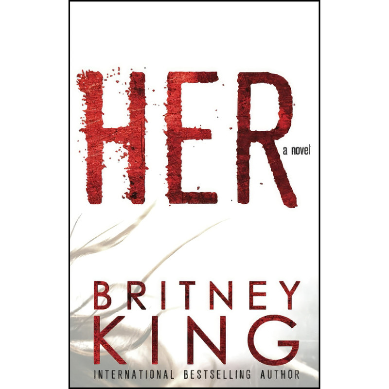 کتاب Her اثر Britney King انتشارات تازه ها