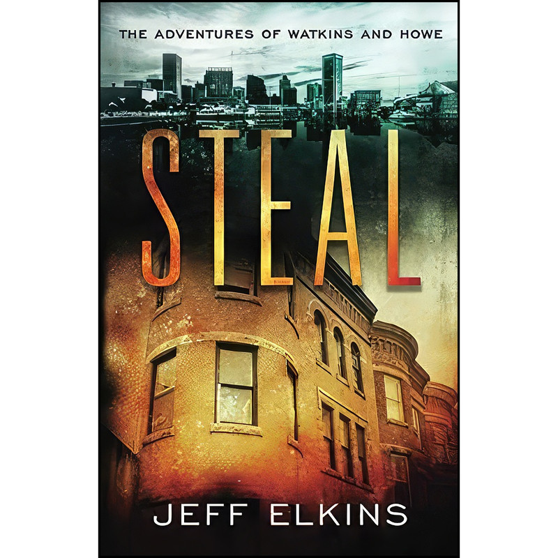 کتاب Steal  اثر Jeff Elkins انتشارات تازه ها