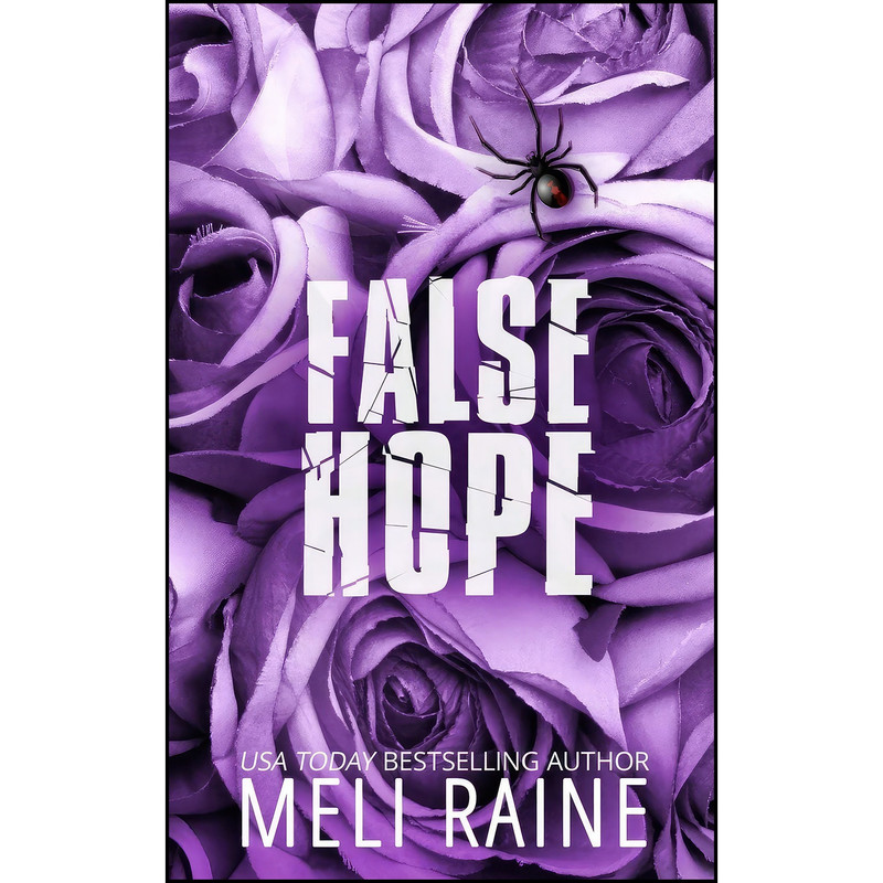 کتاب False Hope  اثر Meli Raine انتشارات تازه ها