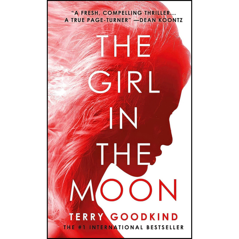 کتاب The Girl in the Moon اثر Terry Goodkind انتشارات تازه ها