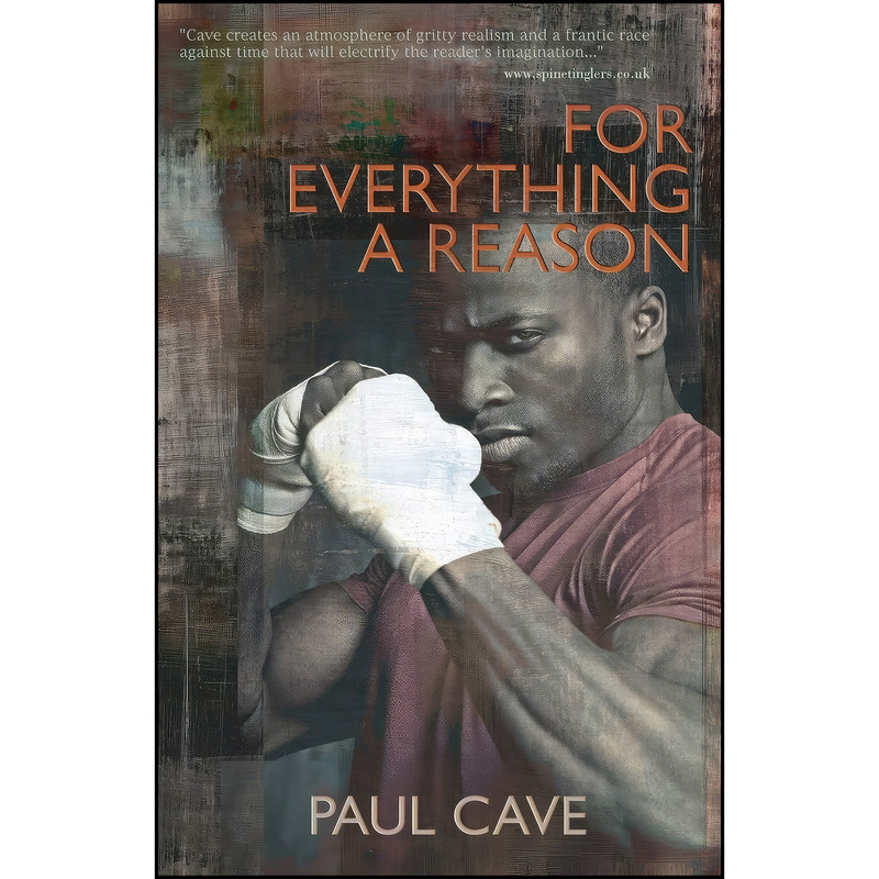 کتاب For Everything a Reason اثر Paul Cave انتشارات Paul Cave
