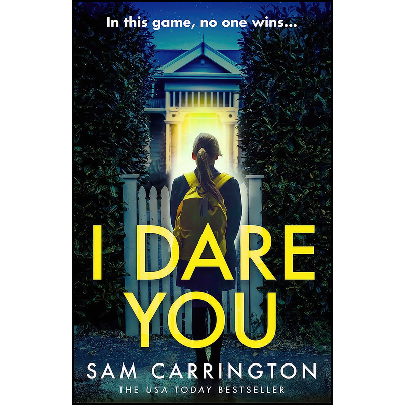 کتاب I Dare You اثر Sam Carrington انتشارات Avon
