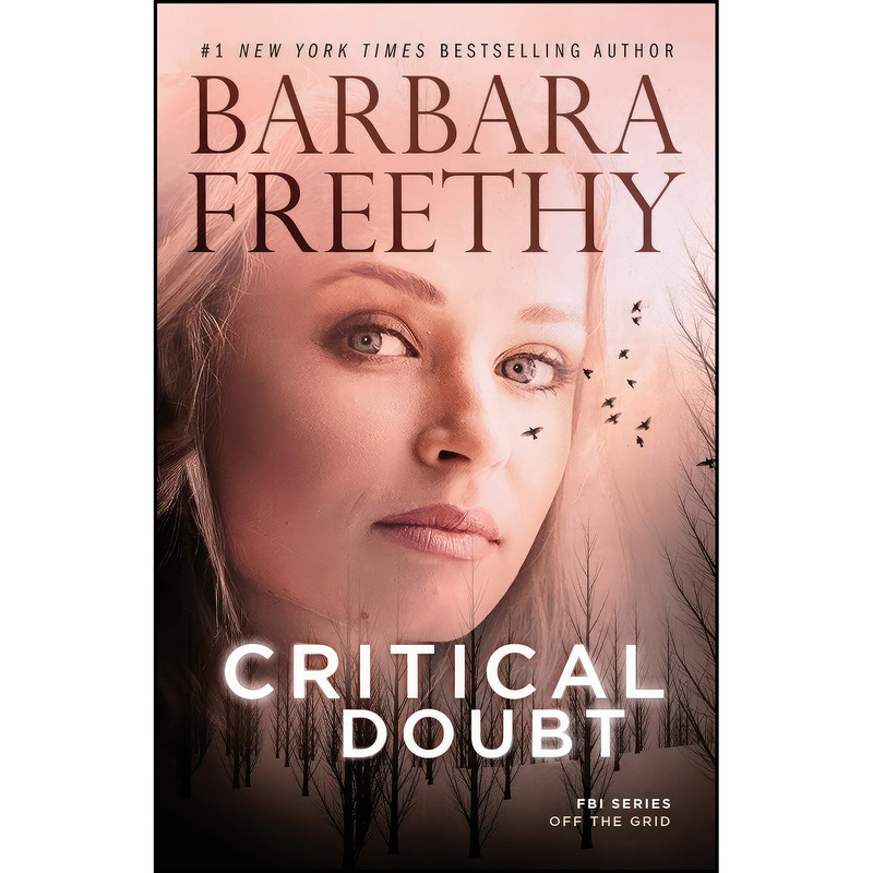 کتاب Critical Doubt  اثر Barbara Freethy انتشارات تازه ها