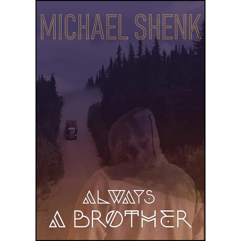 کتاب Always A Brother اثر Michael Shenk انتشارات Elm Hill