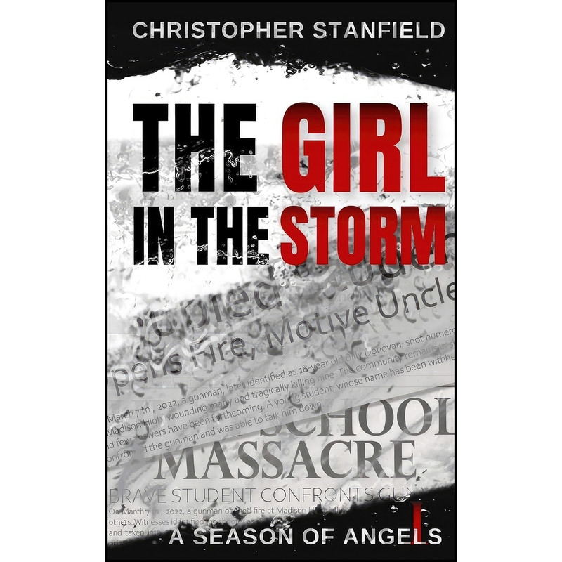 کتاب The Girl in the Storm  اثر Christopher Stanfield انتشارات تازه ها