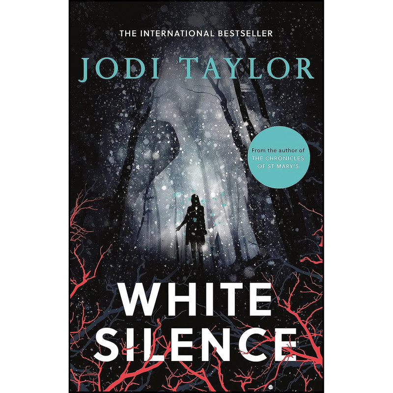 کتاب White Silence اثر Jodi Taylor انتشارات Headline