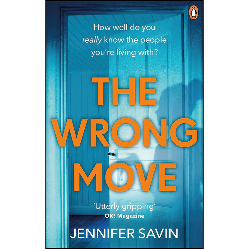 کتاب The Wrong Move اثر Jennifer Savin انتشارات Ebury Press