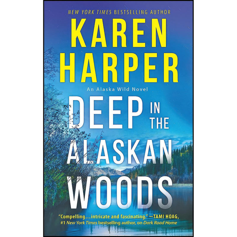 کتاب Deep in the Alaskan Woods  اثر Karen Harper انتشارات MIRA